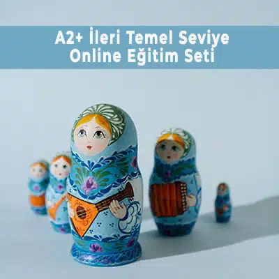 A2+ İleri Temel Seviye Online Eğitim Seti